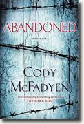 *Abandoned: A Thriller* by Cody McFadyen