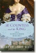 *The Countess and the King: A Novel of the Countess of Dorchester and King James II* by Susan Holloway Scott