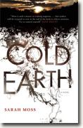 Buy *Cold Earth* by Sarah Moss online