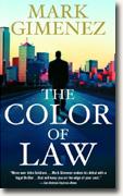 Buy *The Color of Law* by Mark Gimenez online