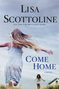 *Come Home* by Lisa Scottoline