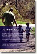 Buy *Communicating Partners: 30 Years of Building Responsive Relationships with Late-Talking Children including Autism, Asperger's Syndrome (ASD), Down Syndrome, and Typical Development* online