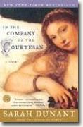 Buy *In the Company of the Courtesan* by Sarah Dunant