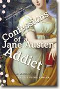 Buy *Confessions of a Jane Austen Addict* by Laurie Viera Rigler online