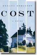Buy *Cost* by Roxana Robinson online