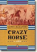 *Crazy Horse: A Life* by Larry McMurtry