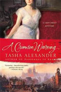 *A Crimson Warning: A Lady Emily Mystery* by Tasha Alexander