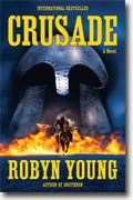 *Crusade* by Robyn Young