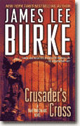 *Crusader's Cross: A Dave Robicheau Novel* by James Lee Burke