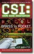 *CSI: Brass in Pocket* by Jeff Mariotte