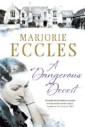 *A Dangerous Deceit* by Marjorie Eccles