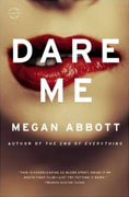 Buy *Dare Me* by Megan Abbott online