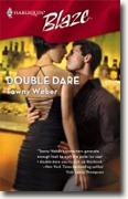 Buy *Double Dare (Harlequin Blaze)* by Tawny Weber online