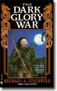 Buy *The Dark Glory War (A Prelude to the DragonCrown War Cycle)* online