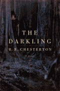 *The Darkling* by R.B. Chesterton