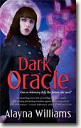 Buy *Dark Oracle* by Alayna Williams online