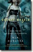 Buy *Darker Angels (The Black Sun's Daughter, Book 2)* by M.L.N. Hanover