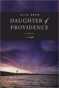 Buy *Daughter of Providence* by Julie Drew online