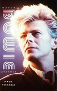 *David Bowie: Starman* by Paul Trynka