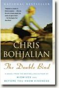 *The Double Bind* by Chris Bohjalian
