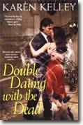 Buy *Double Dating with the Dead* by Karen Kelley online