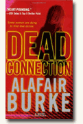 *Dead Connection* by Alafair Burke