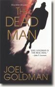 Buy *The Dead Man* by Joel Goldman online