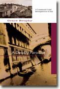*A Deadly Paradise: A Commissario Cenni Investigation* by Grace Brophy