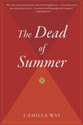 *The Dead of Summer* by Camilla Way