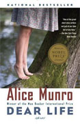 *Dear Life: Stories* by Alice Munro