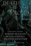 *Death, Be Not Proud* by Thomas A. Erb, editor