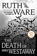 *The Death of Mrs. Westaway* by Ruth Ware