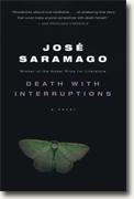 *Death with Interruptions* by Jose Saramago, translated by Margaret Jull Costa