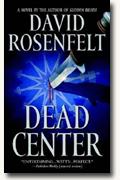 *Dead Center* by David Rosenfelt
