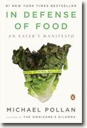 Buy *In Defense of Food: An Eater's Manifesto* by Michael Pollan online