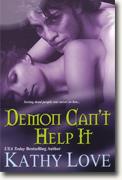 Buy *Demon Can't Help It* by Kathy Love online