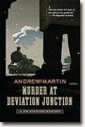 *Murder at Deviation Junction* by Andrew Martin