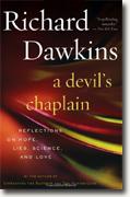 Buy *A Devil's Chaplain: Reflections on Hope, Lies, Science, and Love* online