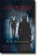 *Devoured (A Hatton & Roumonde Mystery)* by D.E. Meredith