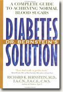 Buy *Dr. Bernstein's Diabetes Solution: The Complete Guide to Achieving Normal Blood Sugars Revised & Updated* online