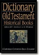 Buy *Dictionary of the Old Testament: Historical Books (The Ivp Bible Dictionary Series)* by Bill T. Arnold & H.G.M. Williamson, eds. online
