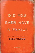 Buy *Did You Ever Have a Family* by Bill Cleggonline