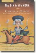*The Din in the Head: Essays* by Cynthia Ozick