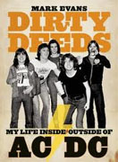 *Dirty Deeds: My Life Inside/Outside of AC/DC* by Mark Evans