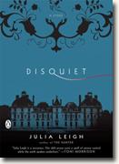 *Disquiet* by Julia Leigh