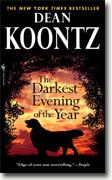*The Darkest Evening of the Year* by Dean Koontz