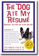 Buy *The Dog Ate My Resum: Survival Tips for Life After College* by Zack & Larry Arnstein online