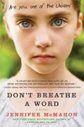 *Don't Breathe a Word* by Jennifer McMahon