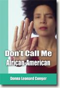 Buy *Don't Call Me African-American* online