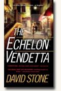 Buy *The Echelon Vendetta* by David Stone online